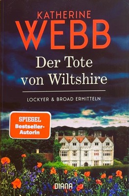 Der Tote von Wiltshire (Lockyer & Broad Bd 1) von Katherine Webb  Guter Zustand 