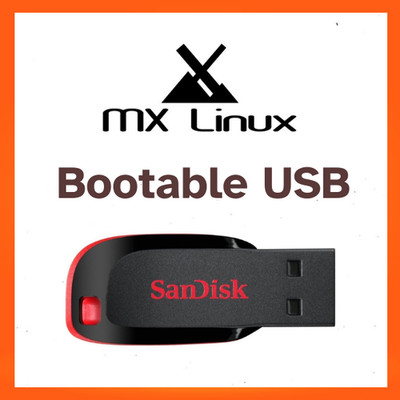 MX Linux Bootable USB   Fast Lightweight Linux for Old & New PCs