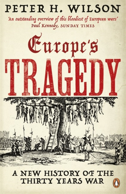 Europe's Tragedy by Peter H. Wilson (Paperback Book)