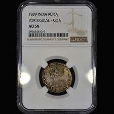 1839 INDIA 1 RUPIA ✪ NGC AU-58 ✪ PORTUGUESE GOA COIN 1R RUPEE ◢TRUSTED◣