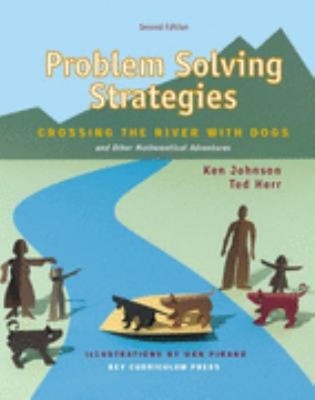 Problem Solving Strategies: Crossing the River with Dogs and Othe
