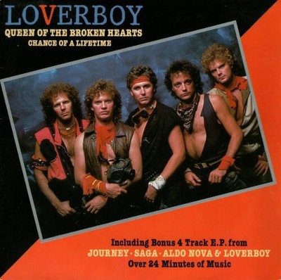 Loverboy / Journey / Aldo Nova / Saga - Queen Of The Broken