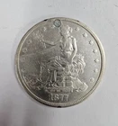 1877 Trade Dollar Holed 90% Silver - See Photos, #1085