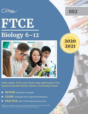 Cirrus Teacher Certification Exam Team | FTCE Biology 6-12 Study Guide | Buch