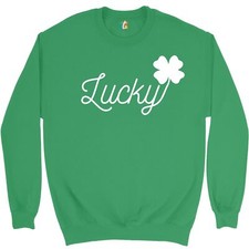 Lucky Shamrock Sweatshirt St. Patrick's Day Funny Holiday Crewneck