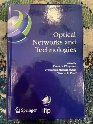 IFIP Advances in Information and Communication Technology Ser.: Optical Networks