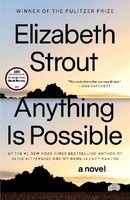 Anything Is Possible, Elizabeth Strout