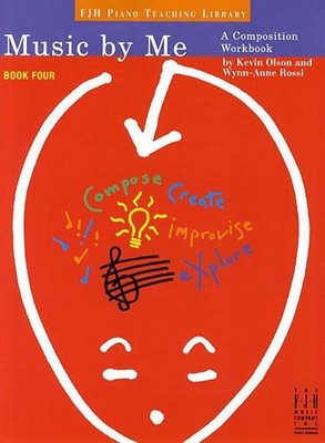 Music By Me - Book 4 Book [Softcover] Piano The FJH Music Company