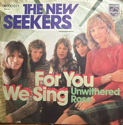 The New Seekers: For You We Sing 7'' Single von 1972
