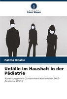 Fatma Khalsi | UnfäLle Im Haushalt In Der PäDiatrie | Taschenbuch | Deutsch