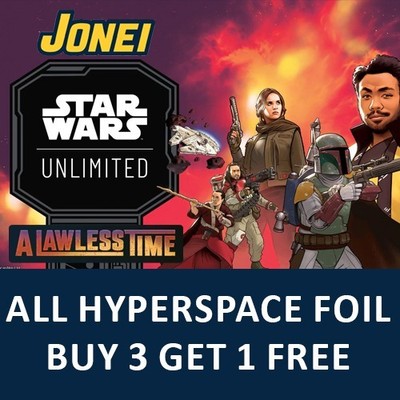 Star Wars Unlimited A Lawless Time LAW EN Single Hyperspace Foil Cards C U R S