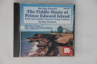 The Fiddle Music of Prince Edward Island CD Ken Perlman Mel Bay