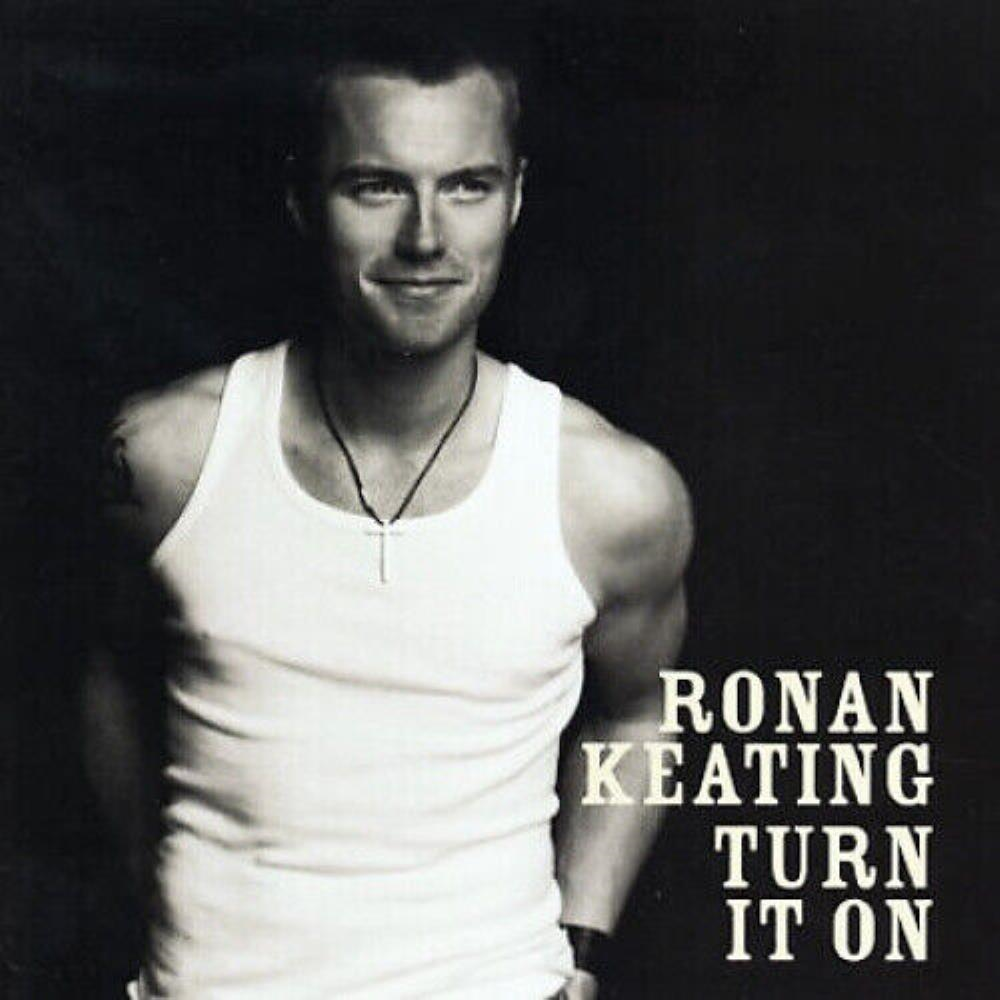 N/A - Ronan Keating Turn It On CD (N/A) FREE SHIPPING