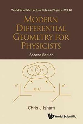 MODERN DIFFERENTIAL GEOMETRY FOR PHYSICISTS - Paperback, by Isham Chris J - Good