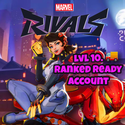 ORIGINAL  MARVEL RIVALS   Level 10, Ready For Rank HANDMADE Full Access  