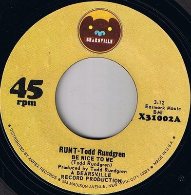 Runt - Be Nice To Me - Used Vinyl Record 7 - G8100z