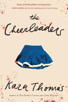 Kara Thomas / The Cheerleaders9781524718350