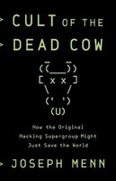 Cult Of The Dead Cow, Joseph Menn