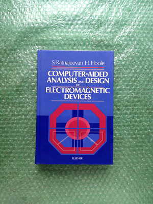 Computer-Aided Analysis and Design of Electromagnetic Devices by S. Ratnajeevan