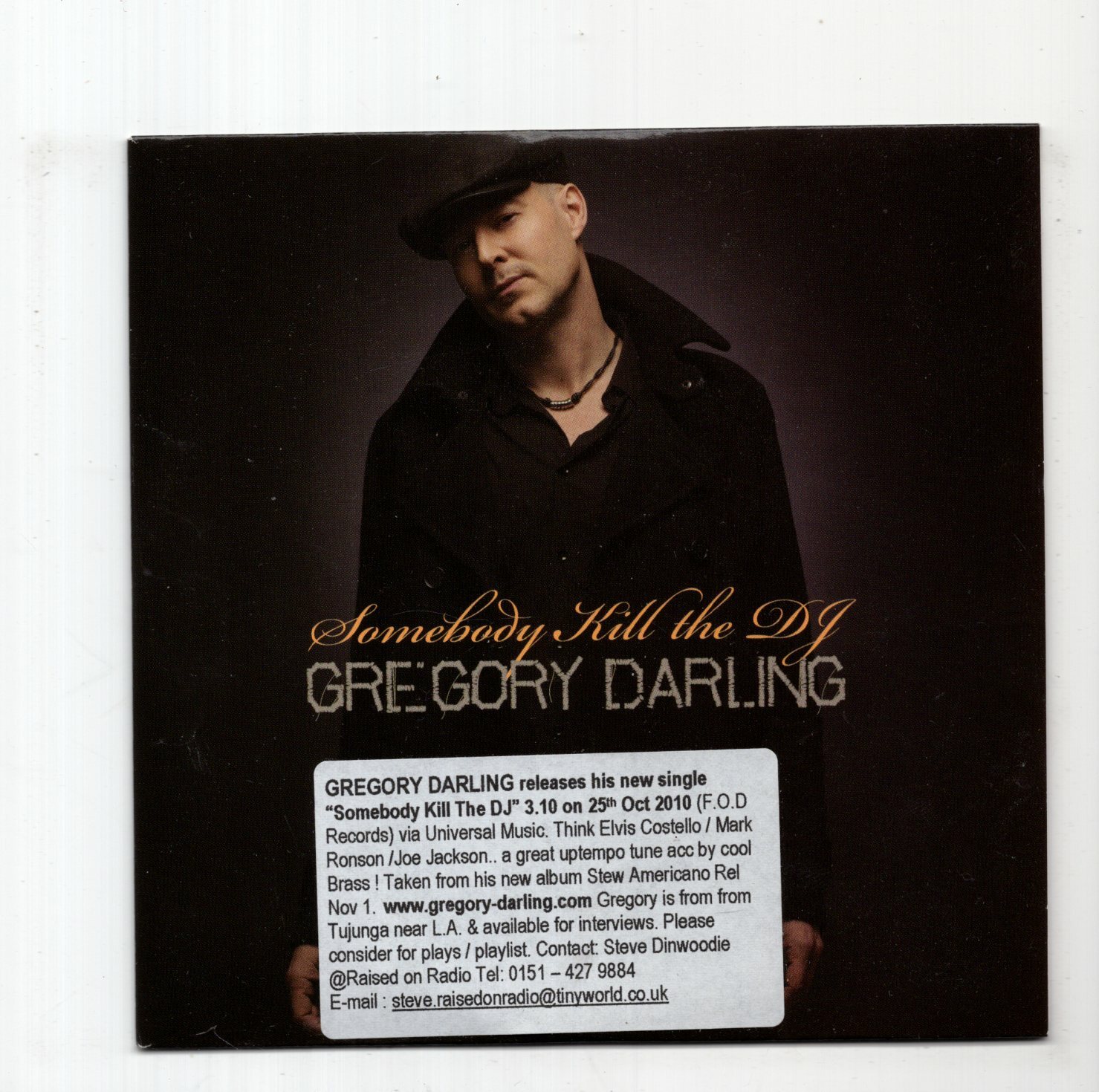 (JA193) Gregory Darling, Somebody Kill The DJ - 2010 CD