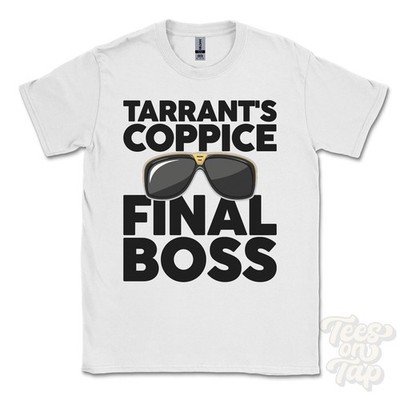 TARRANT'S COPPICE FINAL BOSS T-SHIRT lustiges Weihnachtsgeschenk Angsty Romsey Wiltshire