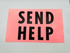 "SEND HELP" City of Chicago 1999 Pink Sign/ Placard for Vehicle 14" x 8.5"