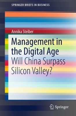 Steiber - Management in the Digital Age   Will China Surpass Silicon V - X555z