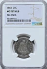 1862 25C Liberty Seated Quarter Coin NGC VG Details Cleaned #001