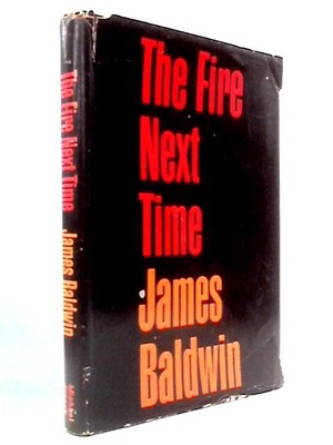 The Fire Next Time (James Baldwin - 1963) (ID:76707)