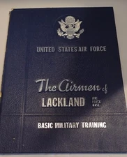 U.S. Air Force The Airmen of Lackland Basic Military Training Book Read Desc.