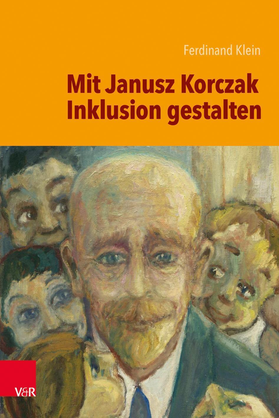 Thumbnail - Mit Janusz Korczak Inklusion Gestalten | Ferdinand Klein | Taschenbuch