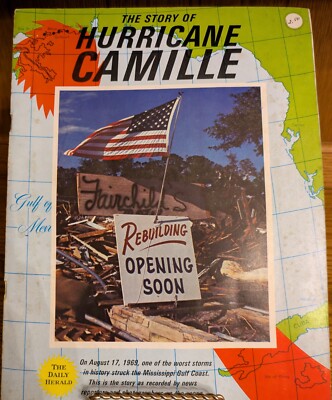 The Story Of Hurricane Camille By The Daily Herald