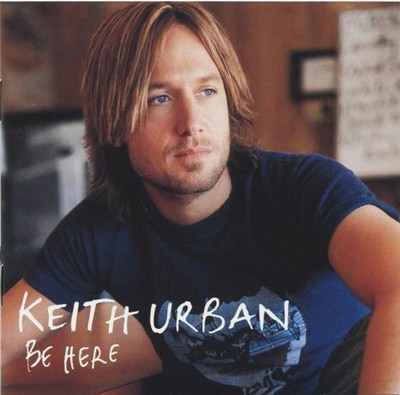 Keith Urban - Be Here - (CD, Album, Reissue) (Very Good Plus (VG+))
