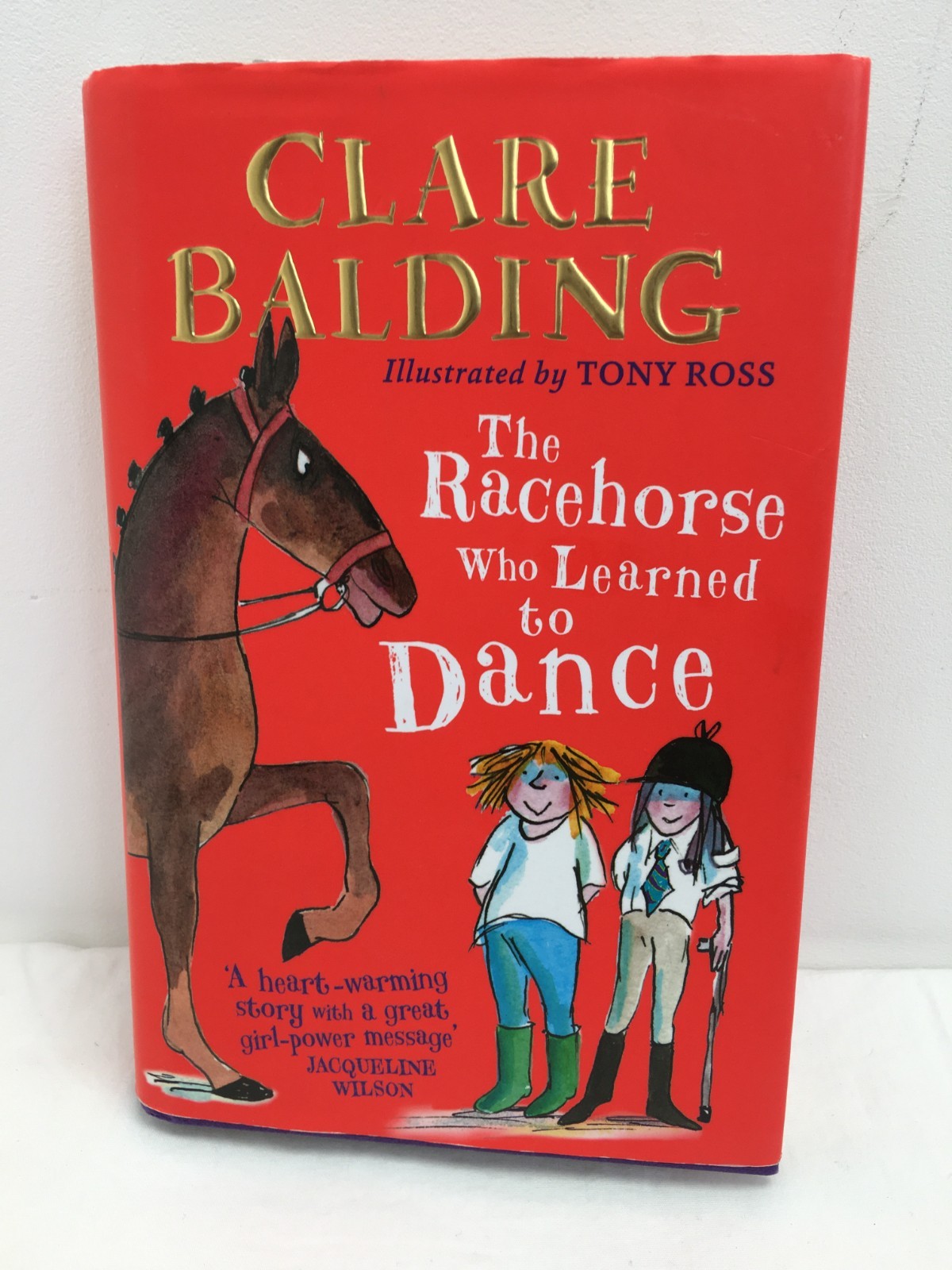 The Racehorse Who Learned to Dance by Clare Balding 1st Edition SIGNED BOOK 2019