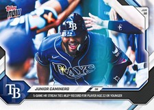 Junior Caminero - 2026 Topps Now 400 5 Straight Games With Hrs - Rays Junior Caminero - 2026 Topps Now 400 5 Straight Games With Hrs - Rays