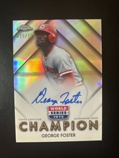 Champion George Foster Chrome 2026 /100 Auto