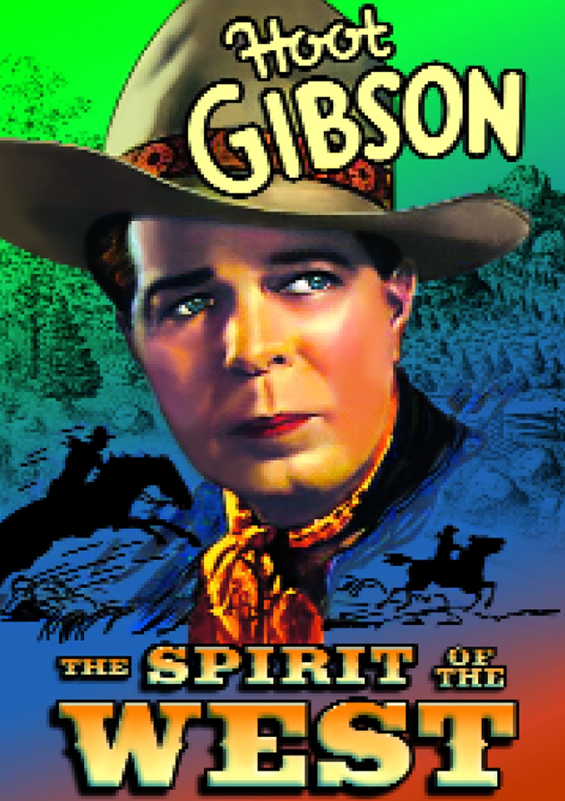 Spirit of the West (DVD) Hoot Gibson Doris Hill Hooper Atchley Al Bridge