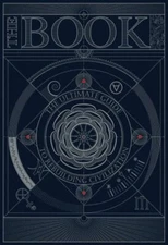 The Book. The Ultimate Guide to Rebuilding a Civilization - Inspirational...
