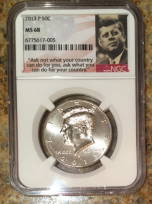 2013 P Kennedy Half Dollar NGC MS68 Low Pop JFK "Ask Not" label ...