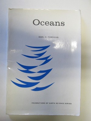 Oceans (Foundations of earth science series) - Turekian, Karl Kareken - 1968-01-