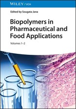 Biopolymers in Pharmaceutical and Food Applic...