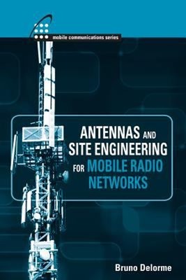 Antennen und Baustellentechnik für Mobilfunknetze Hardcover