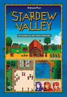 StarDew Valley - Le guide de jeu non officiel von C... | Buch | Zustand sehr gut