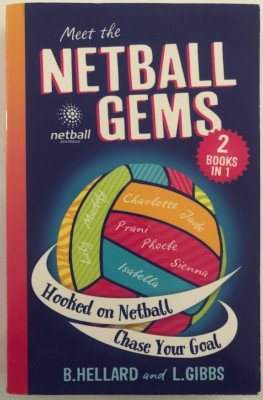 Hooked on Netball by B Hellard & L Gibbs Paperback NoveI. Tips Training Drills.