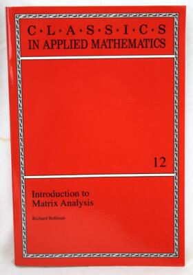 1995 Introduction To Matrix Analysis Richard Bellman Softcover