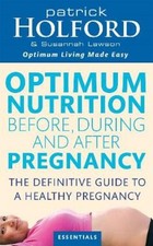 Susannah Lawson Patric Optimum Nutrition Before, During And After (Taschenbuch)
