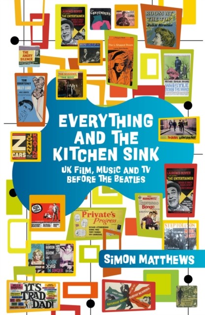 Everything and the Kitchen Sink by Simon Matthews (Paperback Book)