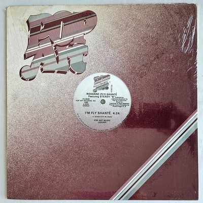 1986 - ROXANNE SHANTE & STEADY B - I'M FLY SHANTE - POP ART RECORDS OG PRESSING