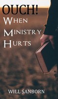 Will Sanborn | Ouch! When Ministry Hurts | Buch | Englisch (2022) | Gebunden