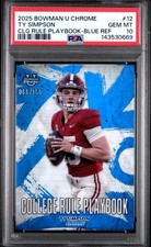 2025 Bowman University Chrome College Rule PlayBook Ty Simpson Blue /150 PSA 10